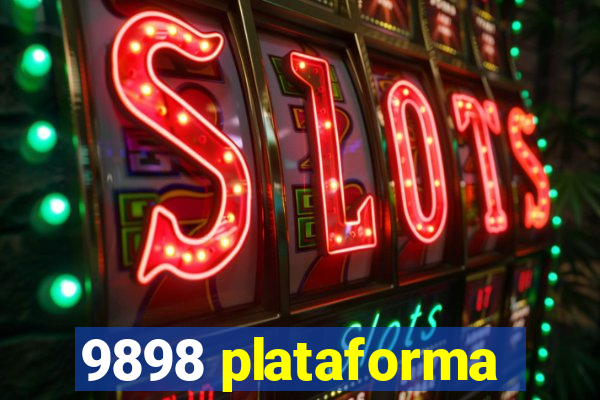 9898 plataforma